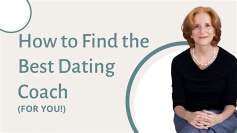 best dating coaching advice